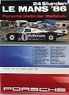 Porsche 24 Hours Of Le Mans 1986 - Porsche Original Race Poster