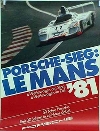 Porsche 24 Hours Of Le Mans 1981 - Porsche Original Race Poster