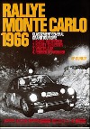 Monte Carlo Ralley 1966 - Porsche Reprint Monte Carlo Ralley 1966 - Porsche Reprint